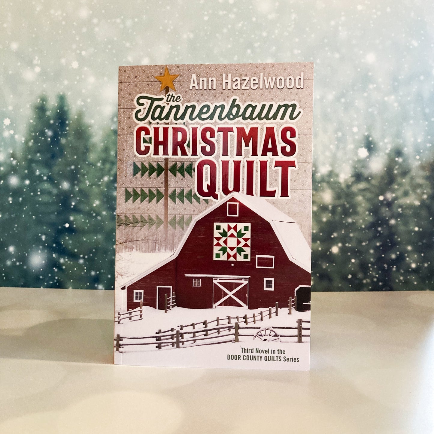 Tannenbaum Quilt - Ann Hazelwood